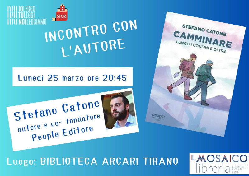 Catone Biblioteca Arcari Tirano presentazione libro 'Cammino'